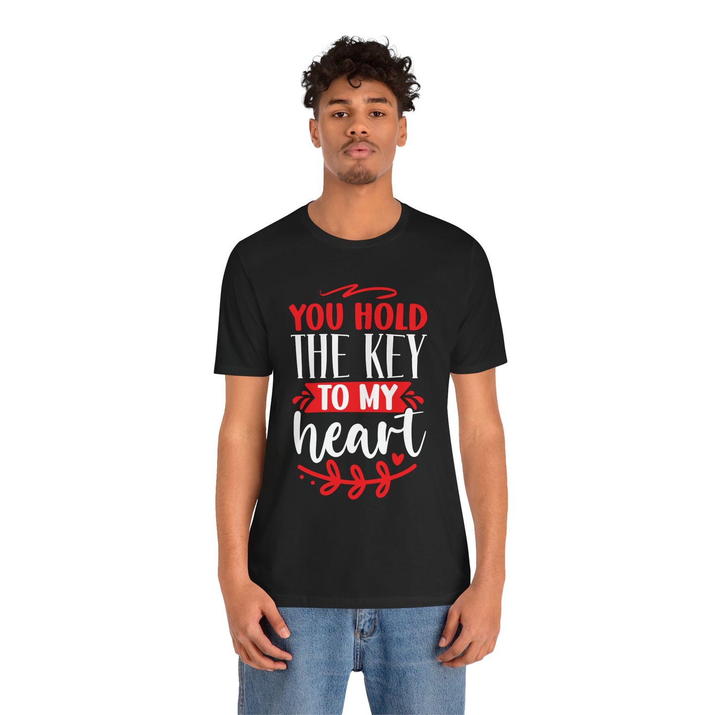 You Hold The Key To My Heart - Short Sleeve Tee