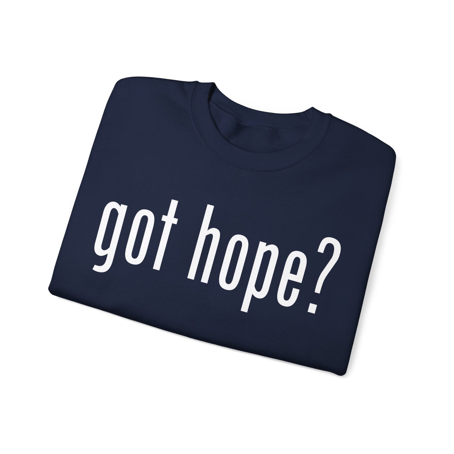 Got Hope? - Unisex Heavy Blend™ Crewneck Sweatshirt