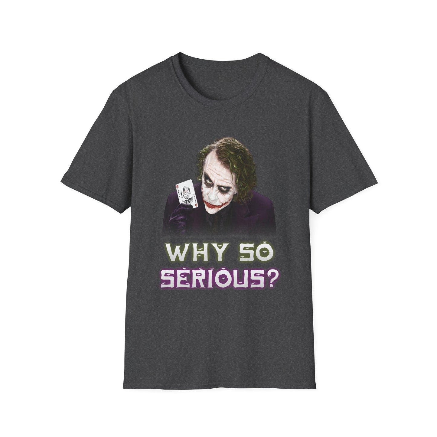 Why So Serious? (Joker) Graphic Tee