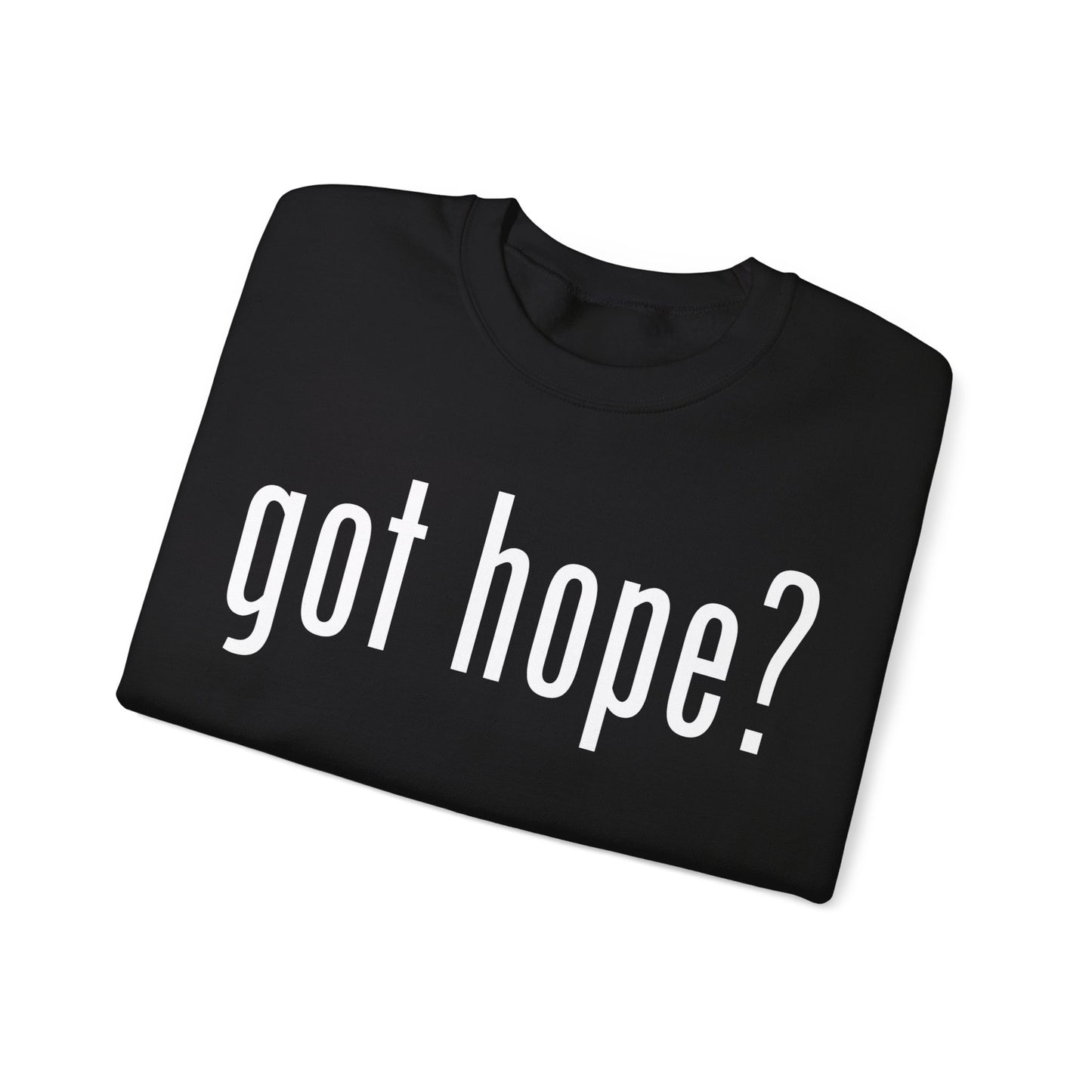 Got Hope? - Unisex Heavy Blend™ Crewneck Sweatshirt