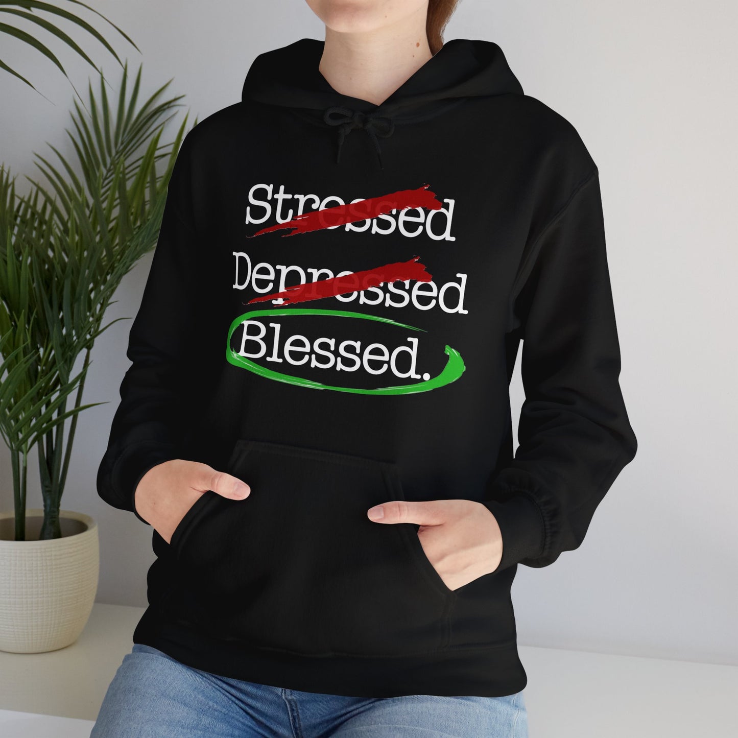 Stressed, Depressed, Blessed (Black) - Unisex Heavy Blend™ Hooded Sweatshirt