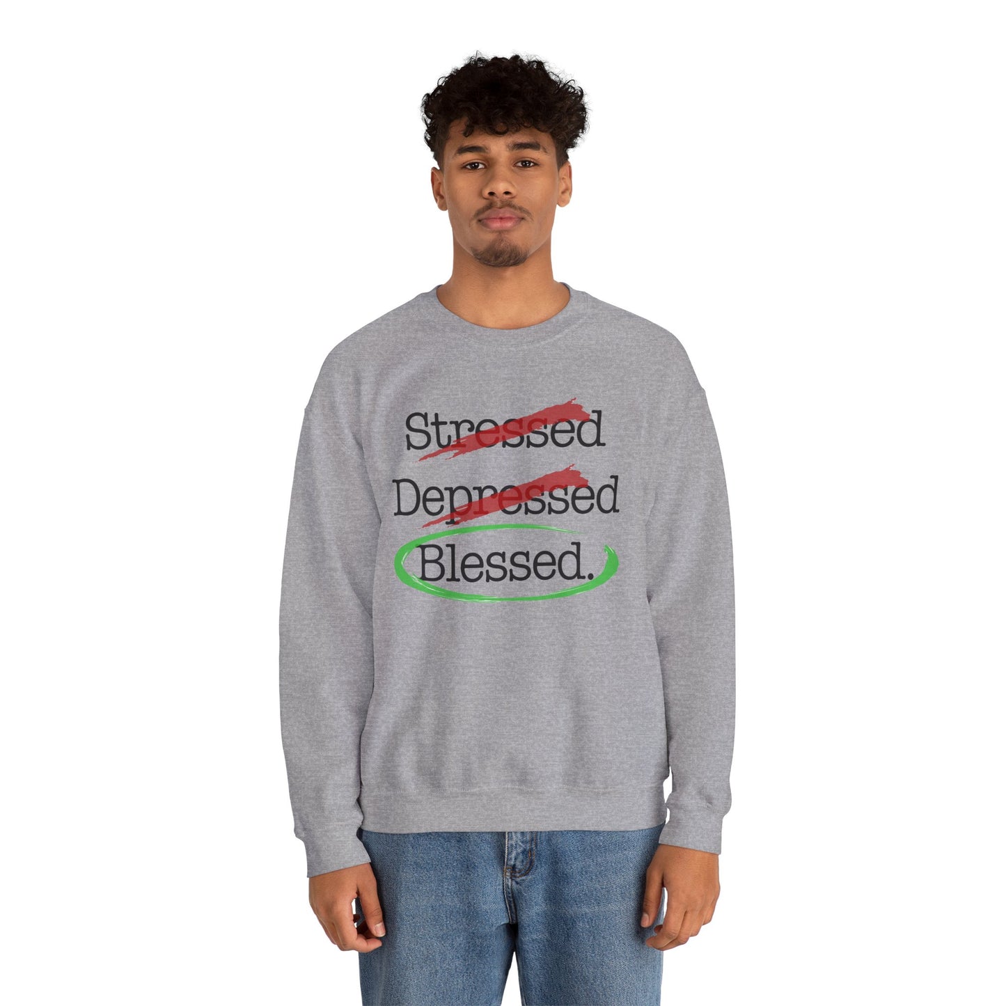 Stressed, Depressed, Blessed - Unisex Heavy Blend™ Crewneck Sweatshirt