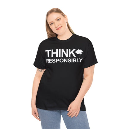 Think Responsibly T-Shirt