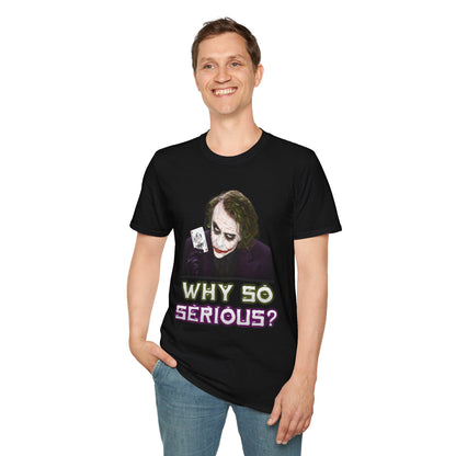 Why So Serious? (Joker) Graphic Tee
