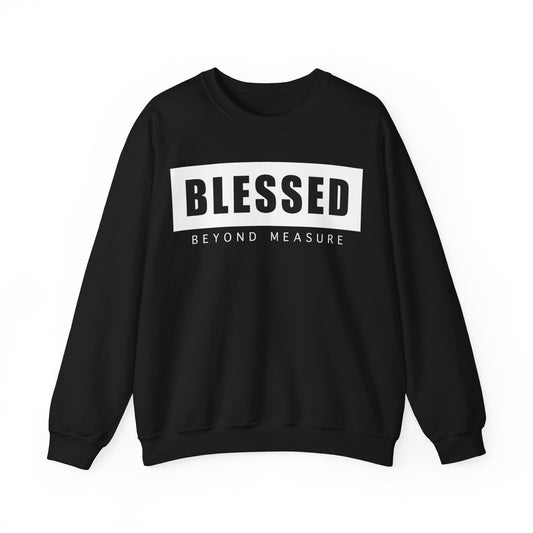 Blessed Beyond Measure (Black) - Unisex Heavy Blend™ Crewneck Sweatshirt