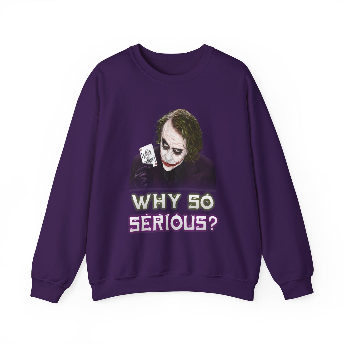 Why So Serious? (Joker) Crewneck Sweatshirt