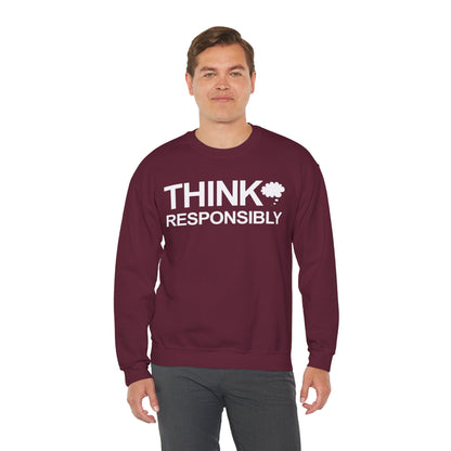 Think Responsibly - Crewneck Sweatshirt