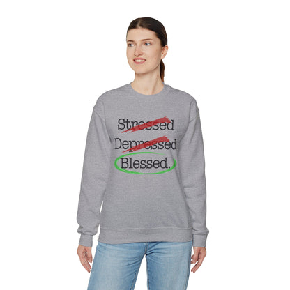 Stressed, Depressed, Blessed - Unisex Heavy Blend™ Crewneck Sweatshirt