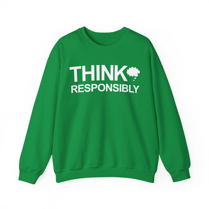 Think Responsibly - Crewneck Sweatshirt