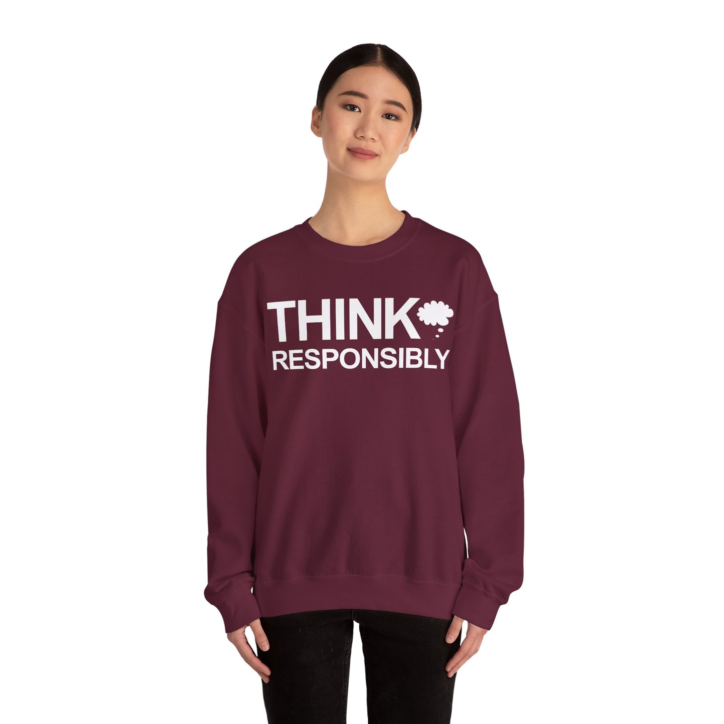 Think Responsibly - Crewneck Sweatshirt