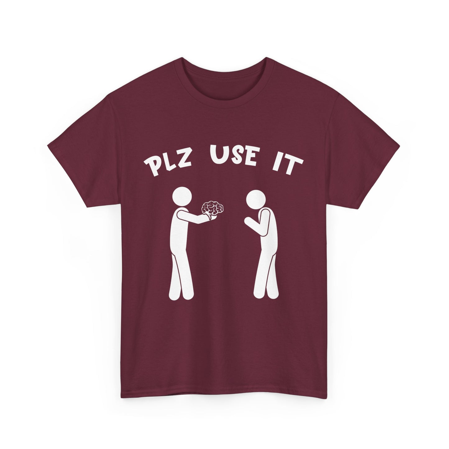 Plz Use It Graphic Tee