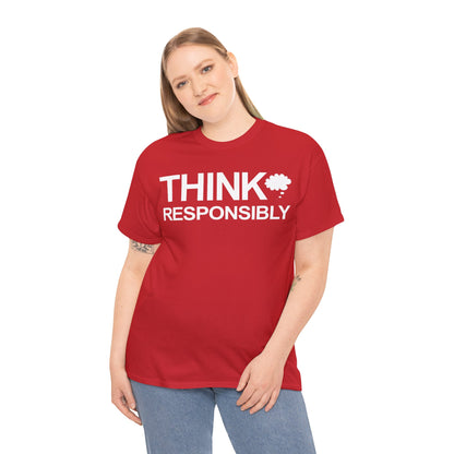 Think Responsibly T-Shirt