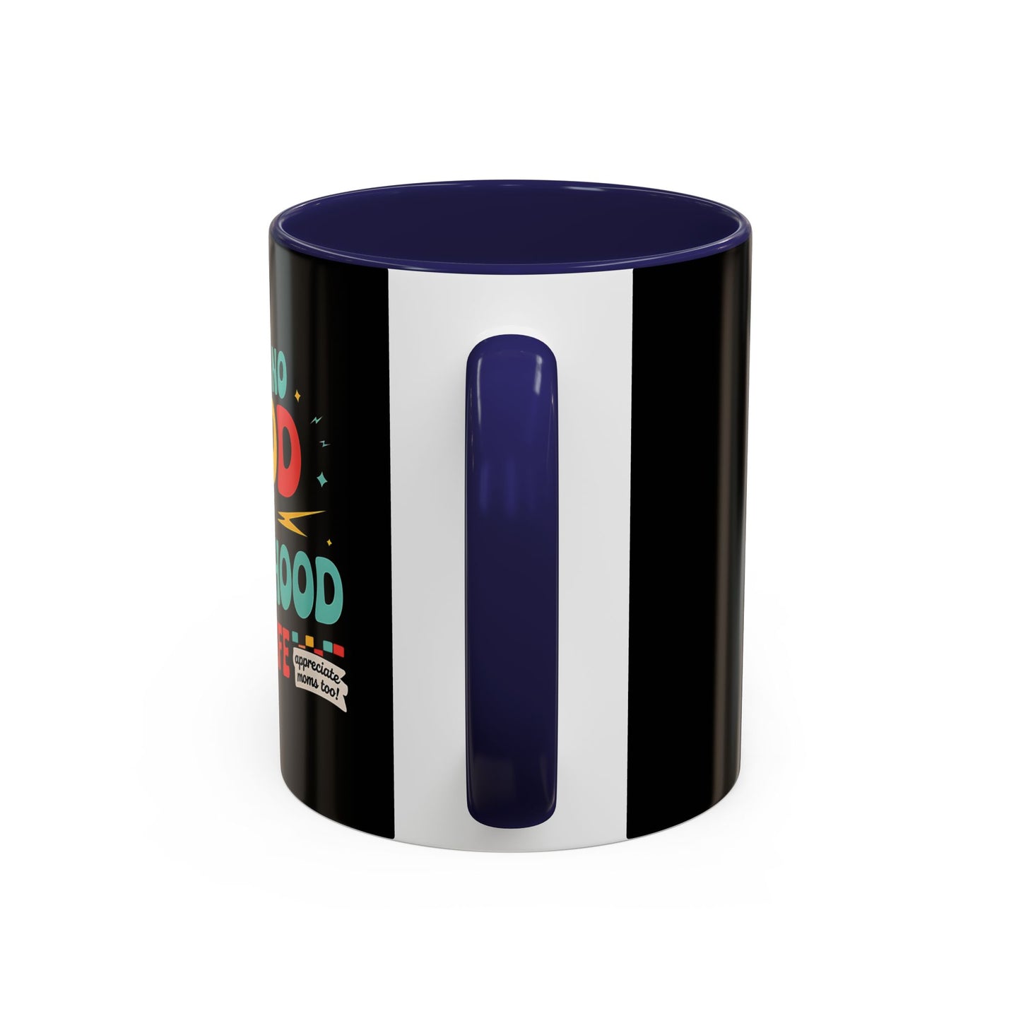 Cool Dad's Accent Coffee Mug - Ain't No Hood Like Father Hood