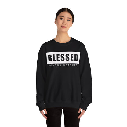 Blessed Beyond Measure (Black) - Unisex Heavy Blend™ Crewneck Sweatshirt