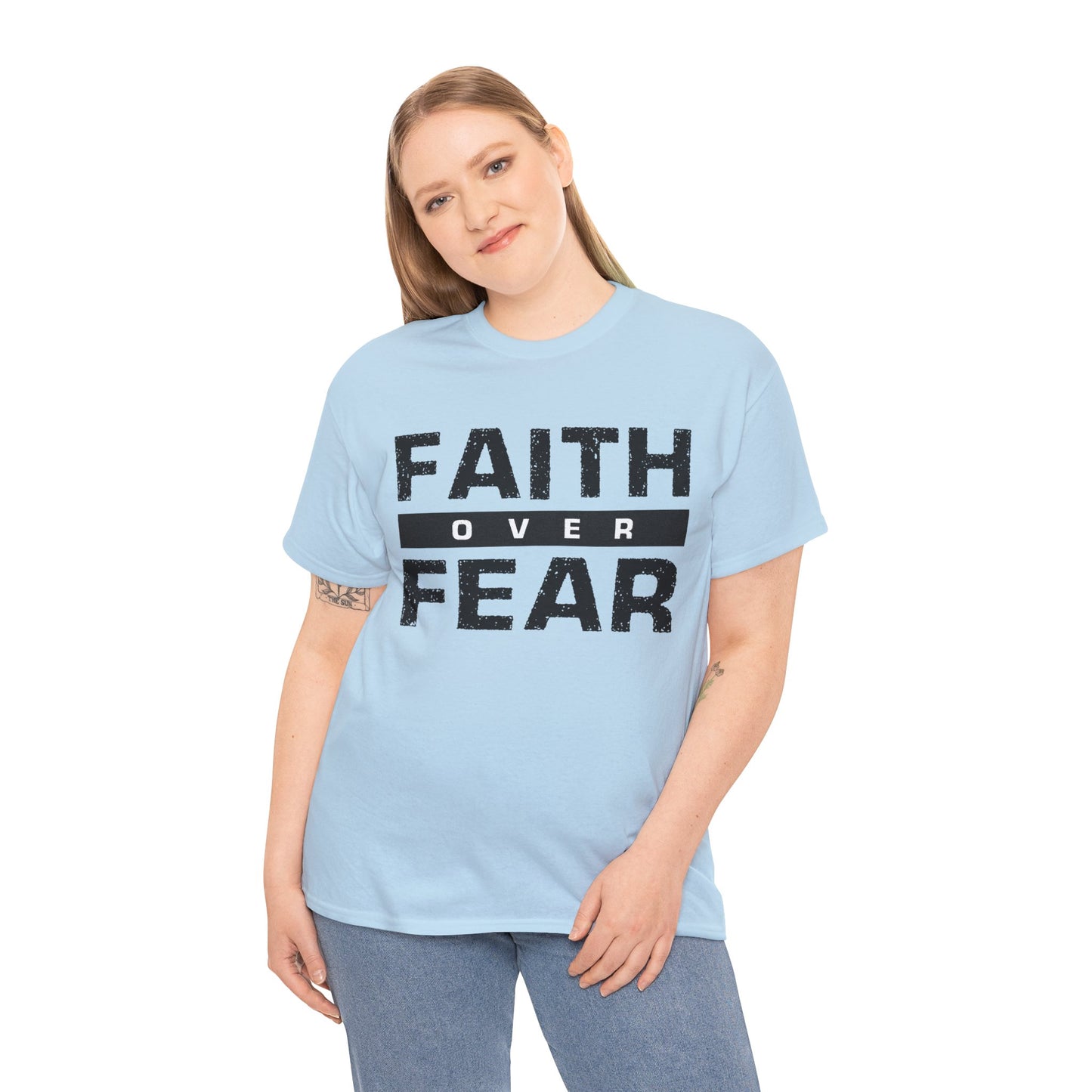 Faith Over Fear - Unisex Heavy Cotton Tee
