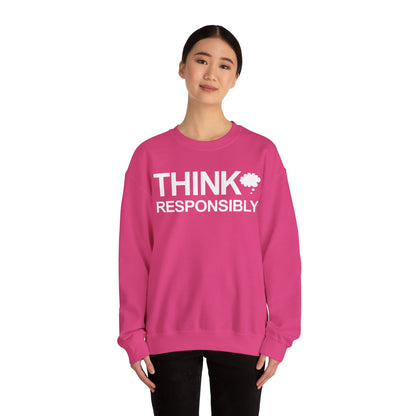 Think Responsibly - Crewneck Sweatshirt