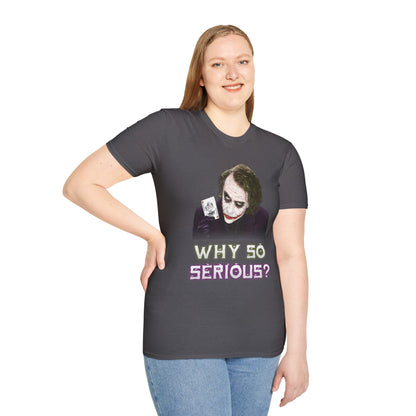 Why So Serious? (Joker) Graphic Tee