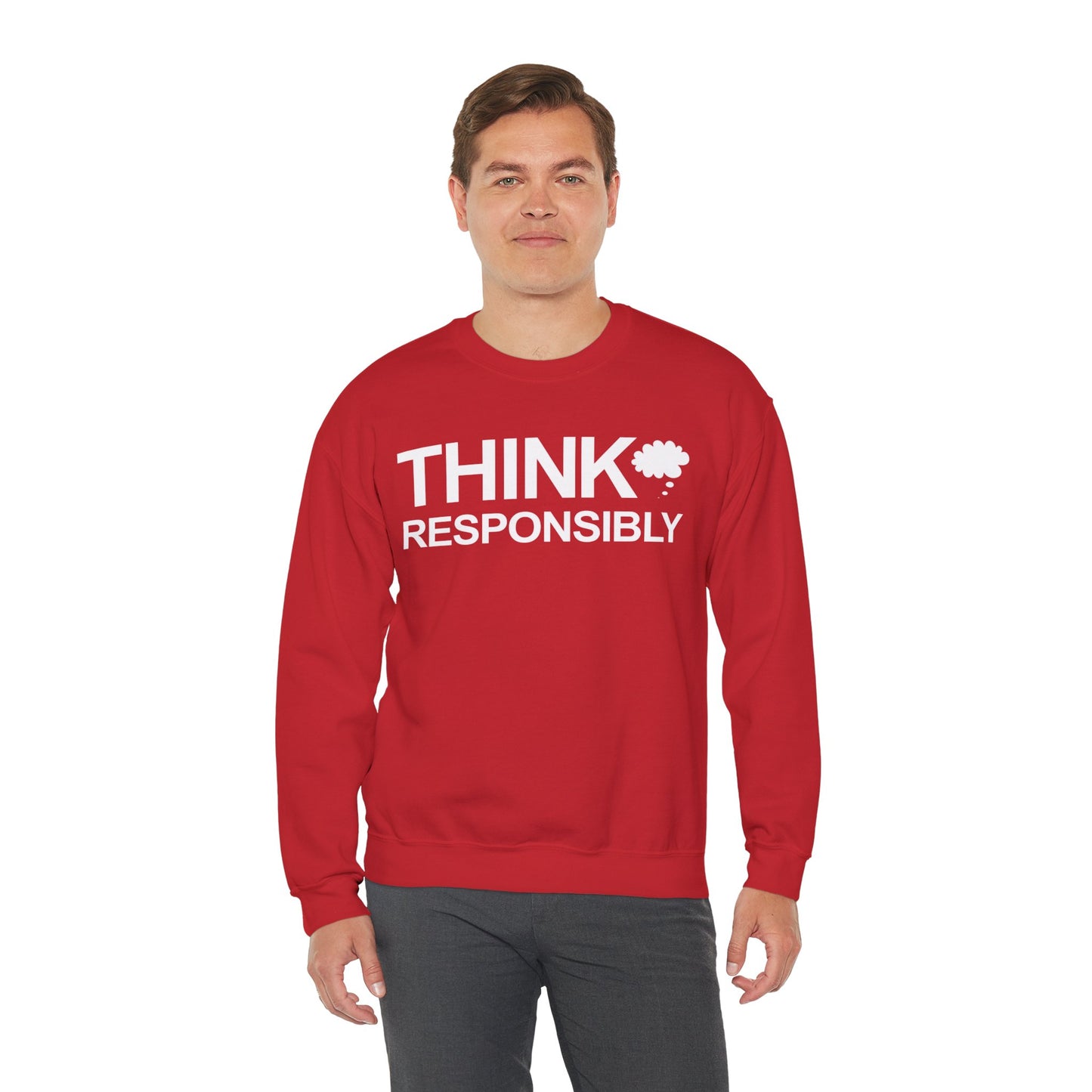 Think Responsibly - Crewneck Sweatshirt