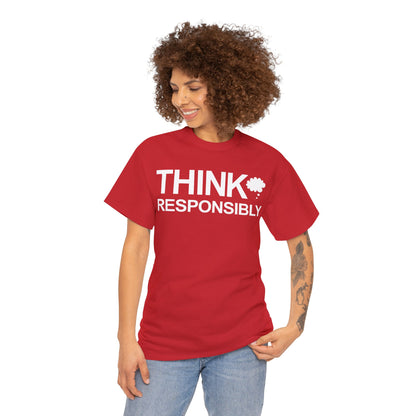 Think Responsibly T-Shirt