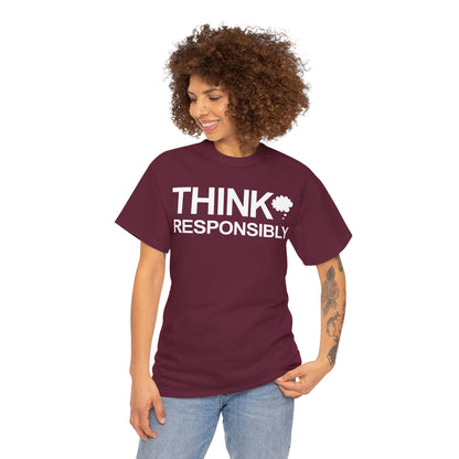 Think Responsibly T-Shirt