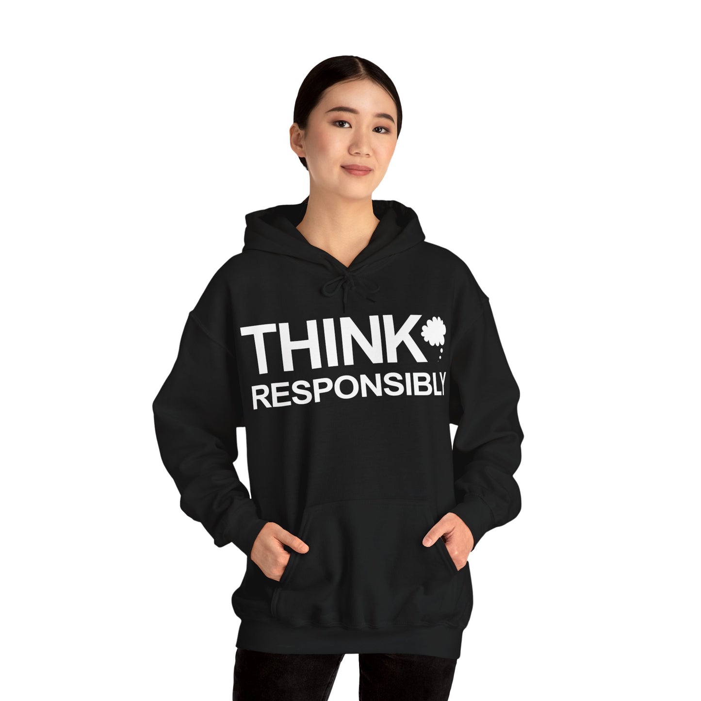 Think Responsibly Hooded Sweatshirt