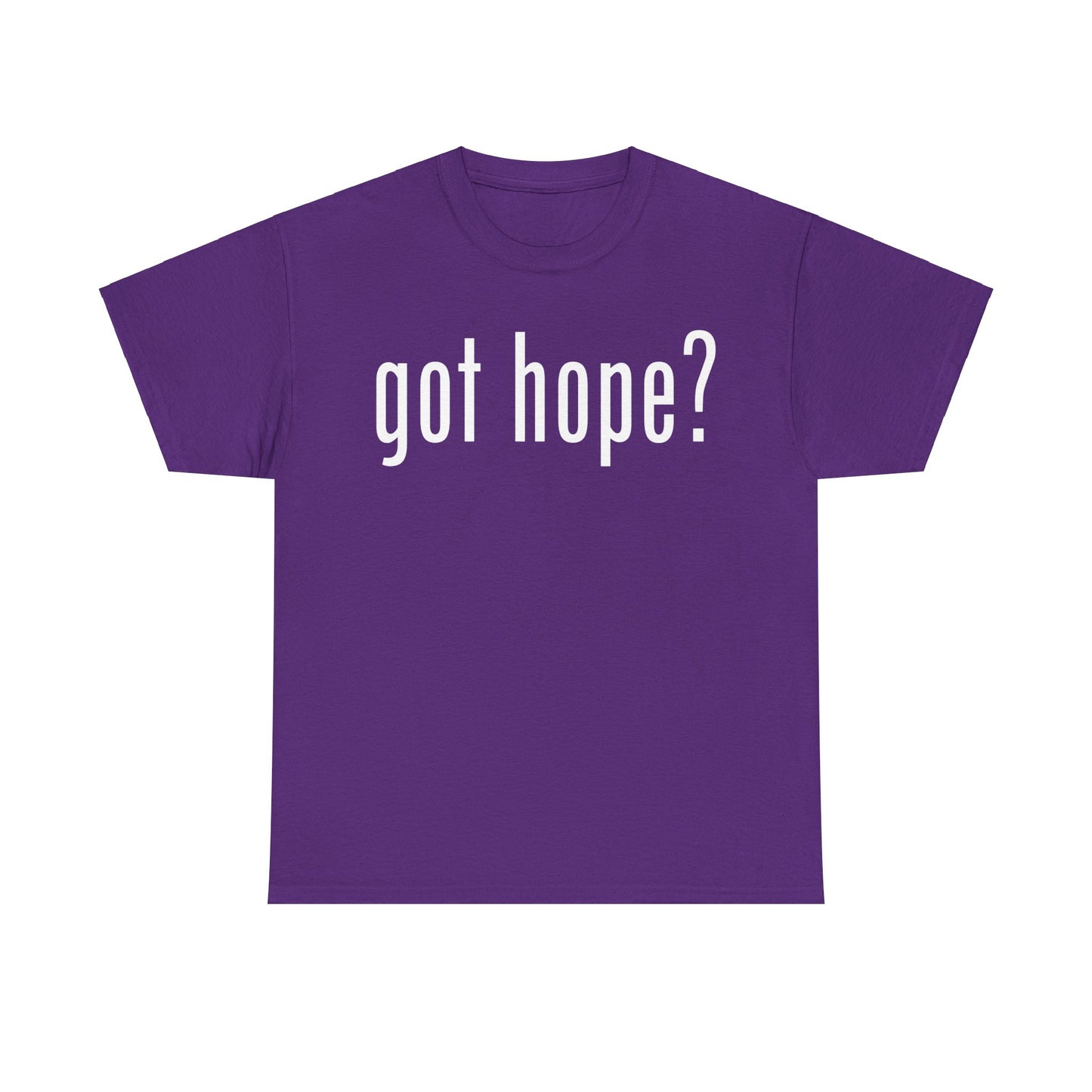 Got Hope? Graphic Unisex Tee