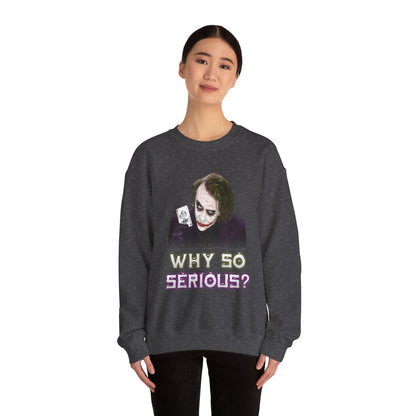 Why So Serious? (Joker) Crewneck Sweatshirt