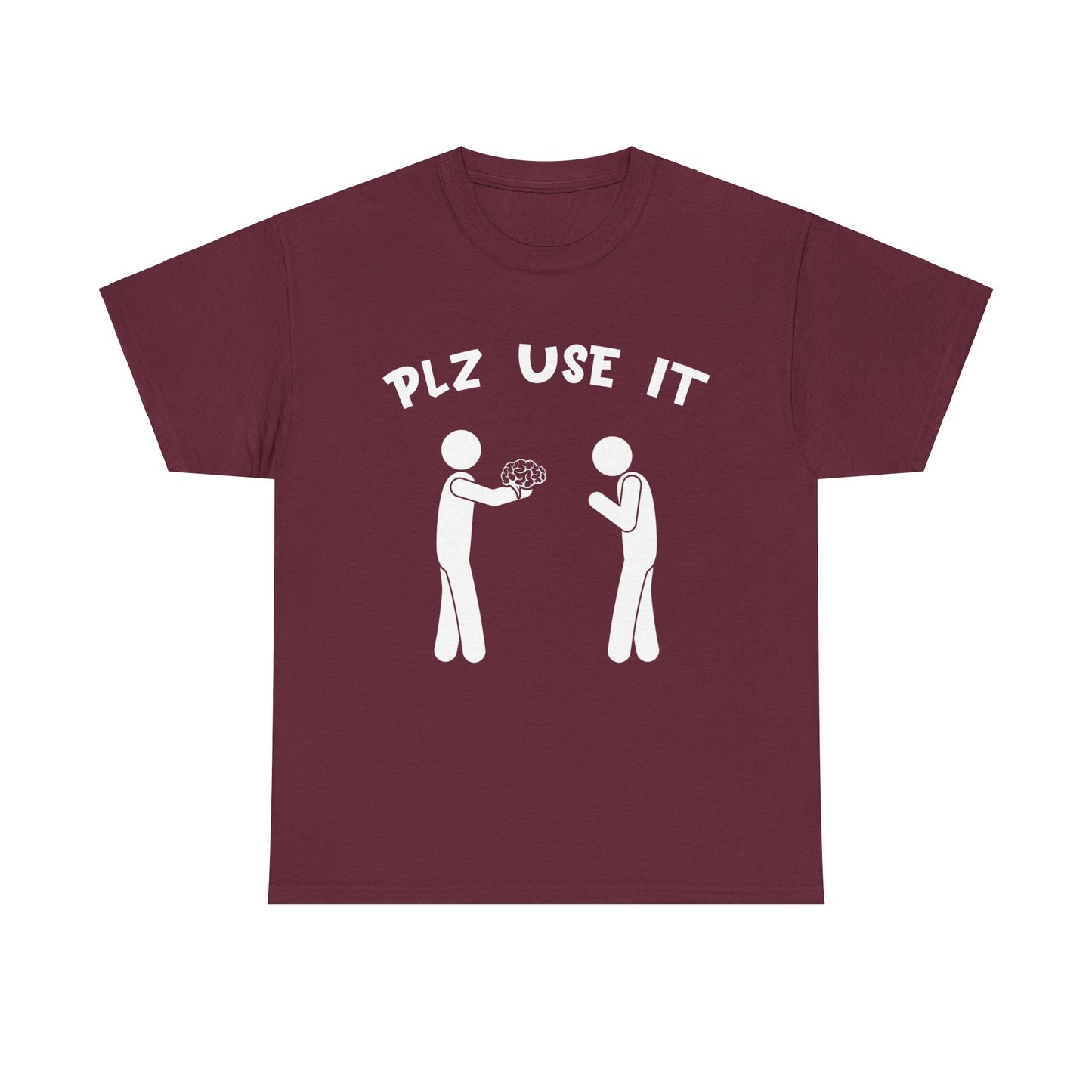 Plz Use It Graphic Tee