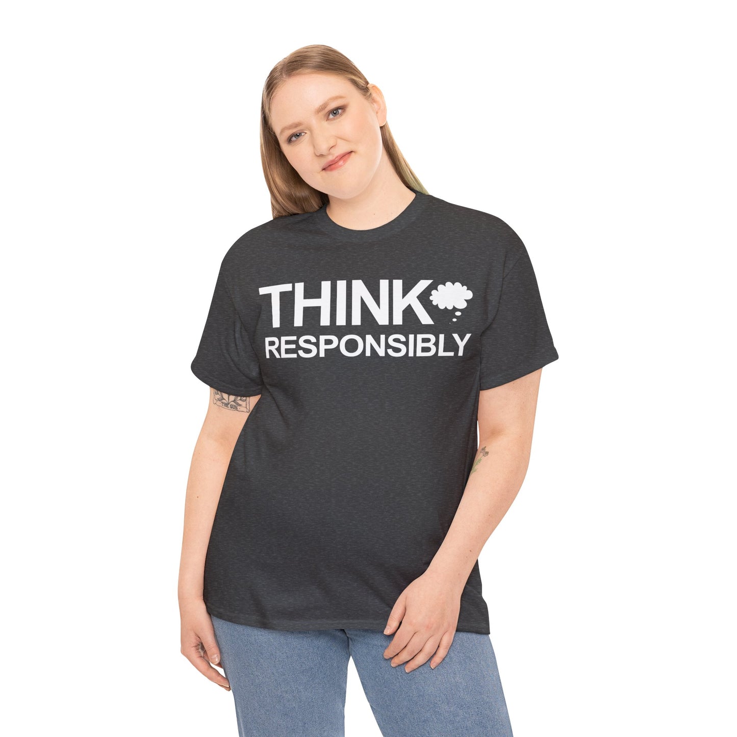 Think Responsibly T-Shirt