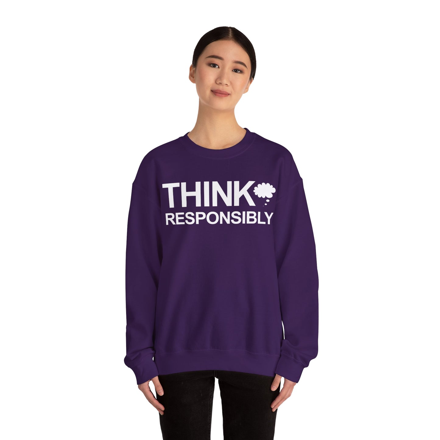 Think Responsibly - Crewneck Sweatshirt