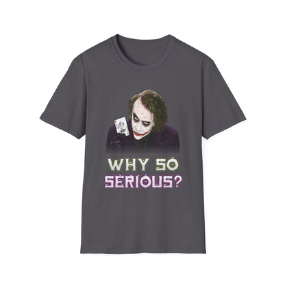 Why So Serious? (Joker) Graphic Tee