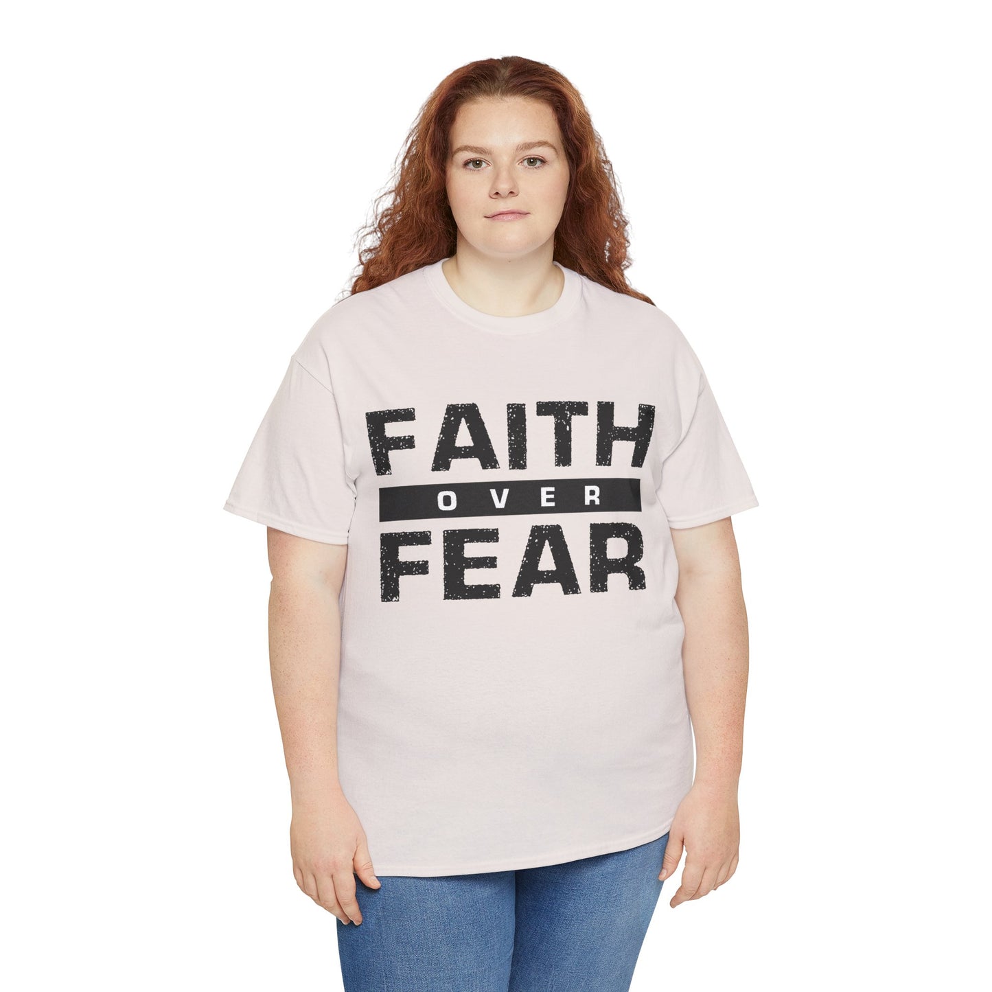 Faith Over Fear - Unisex Heavy Cotton Tee
