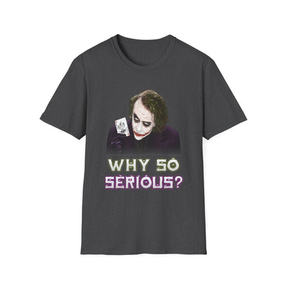 Why So Serious? (Joker) Graphic Tee