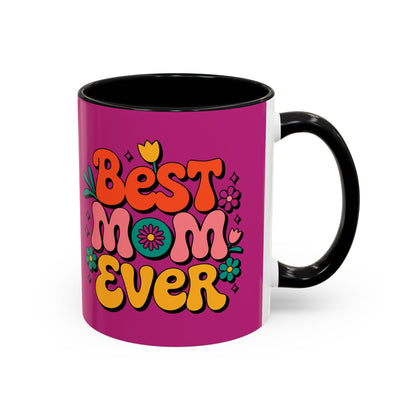 Best Mom Ever Coffee Mug
