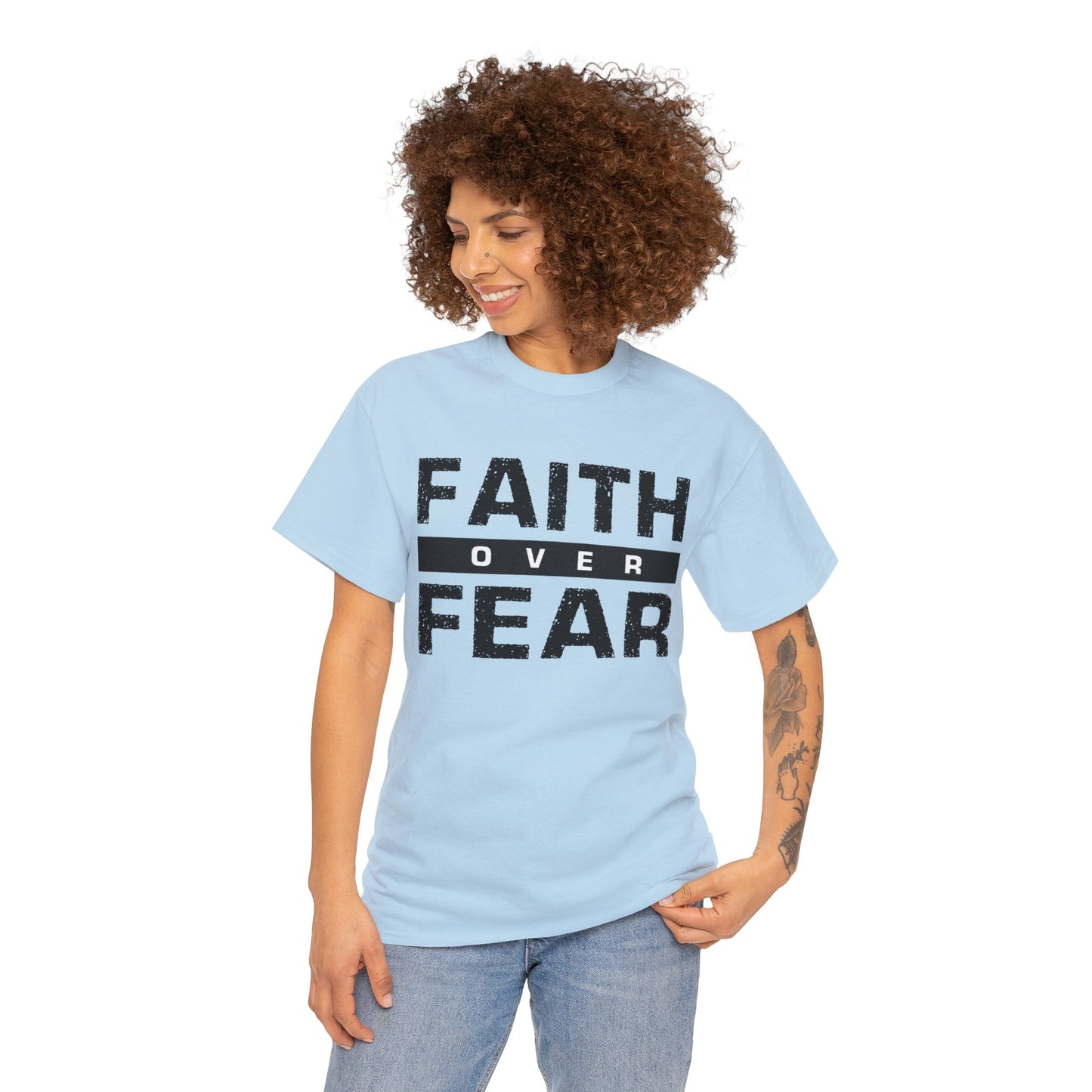 Faith Over Fear - Unisex Heavy Cotton Tee