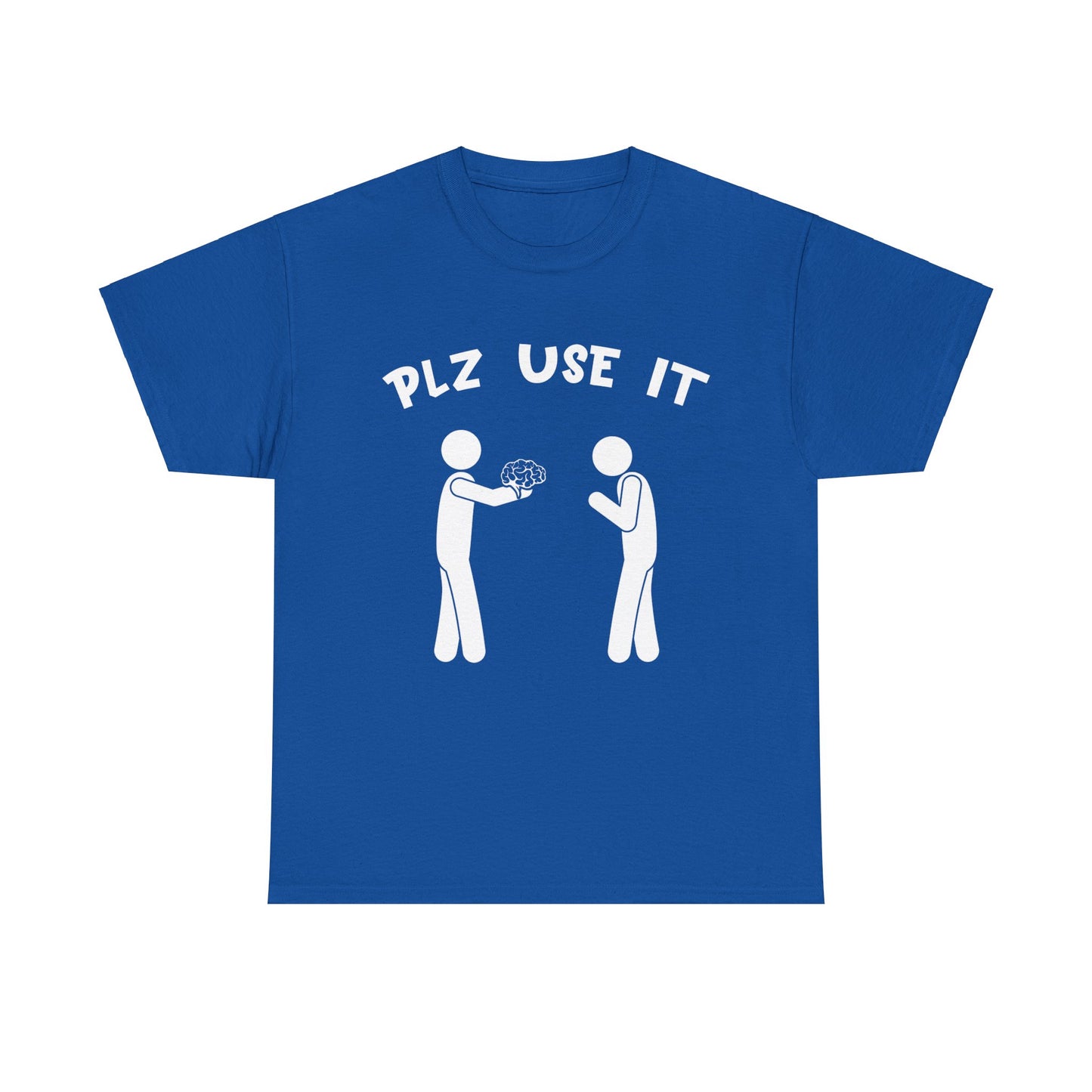Plz Use It Graphic Tee