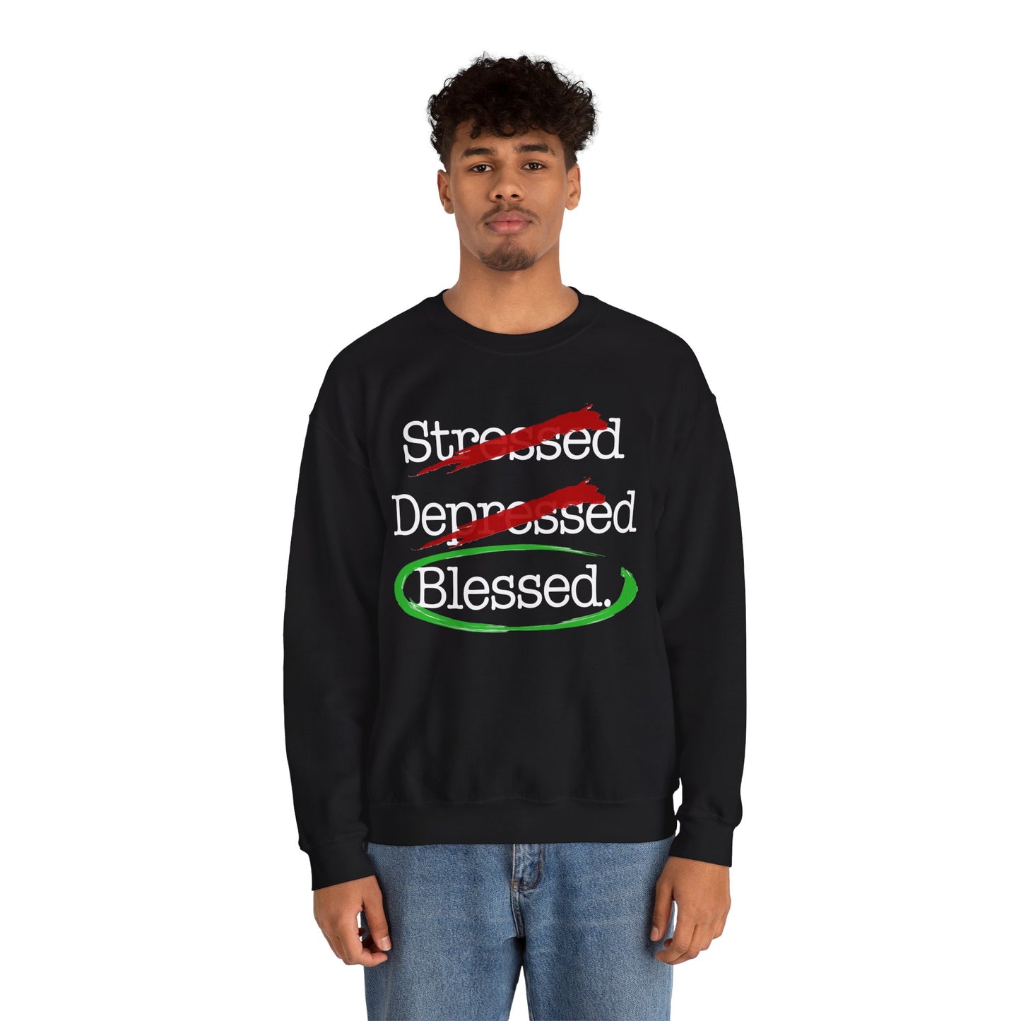 Stressed, Depressed, Blessed (Black) - Unisex Heavy Blend™ Crewneck Sweatshirt