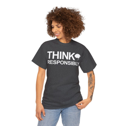 Think Responsibly T-Shirt