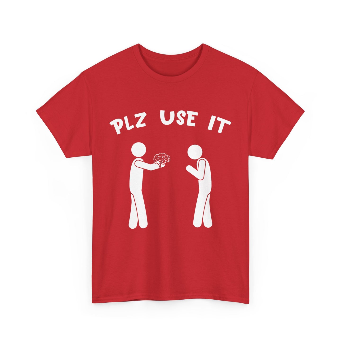 Plz Use It Graphic Tee