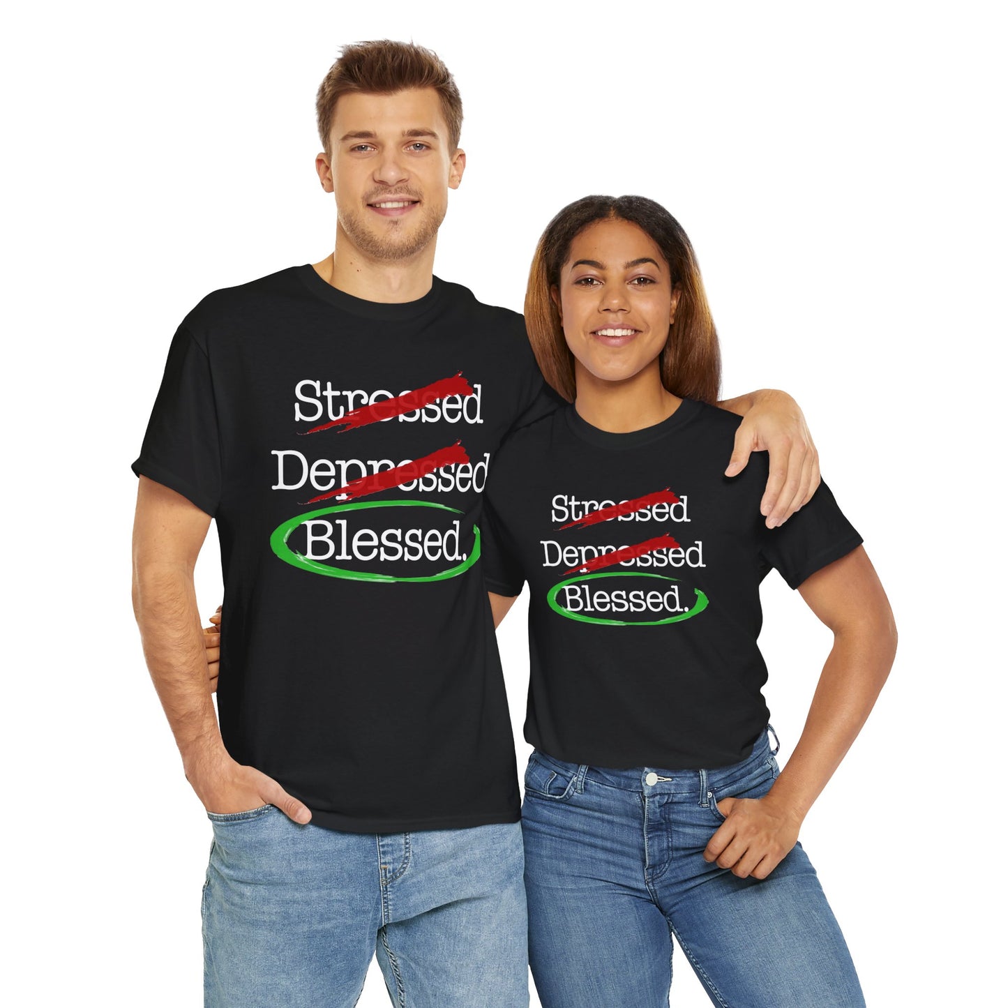 Stressed, Depressed, Blessed (Black) - Unisex Heavy Cotton Tee