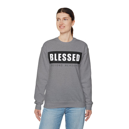 Blessed Beyond Measure - Unisex Heavy Blend™ Crewneck Sweatshirt