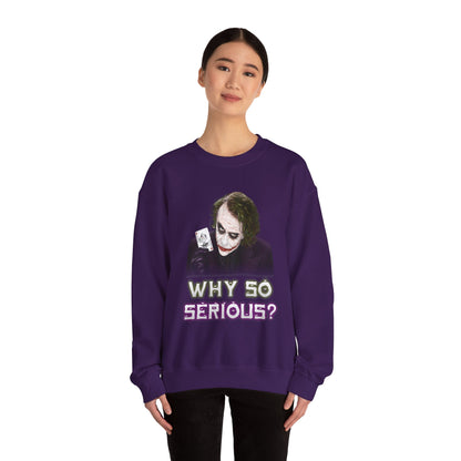 Why So Serious? (Joker) Crewneck Sweatshirt