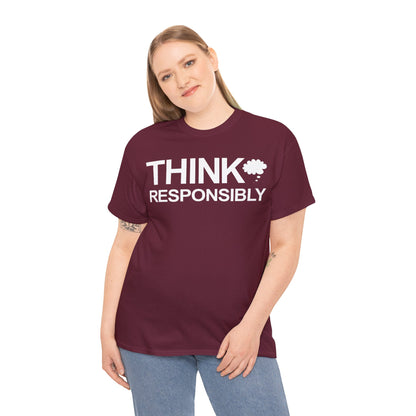Think Responsibly T-Shirt
