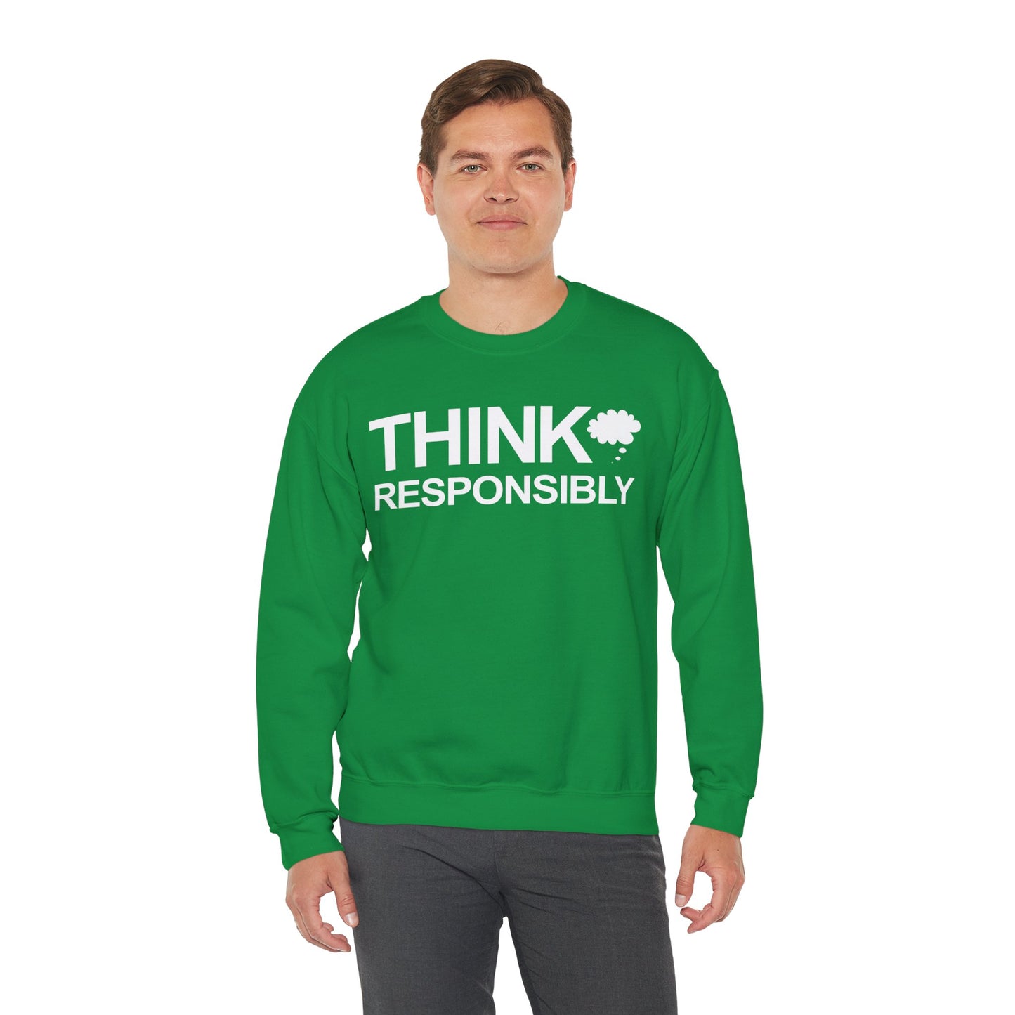 Think Responsibly - Crewneck Sweatshirt