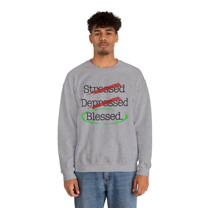 Stressed, Depressed, Blessed - Unisex Heavy Blend™ Crewneck Sweatshirt
