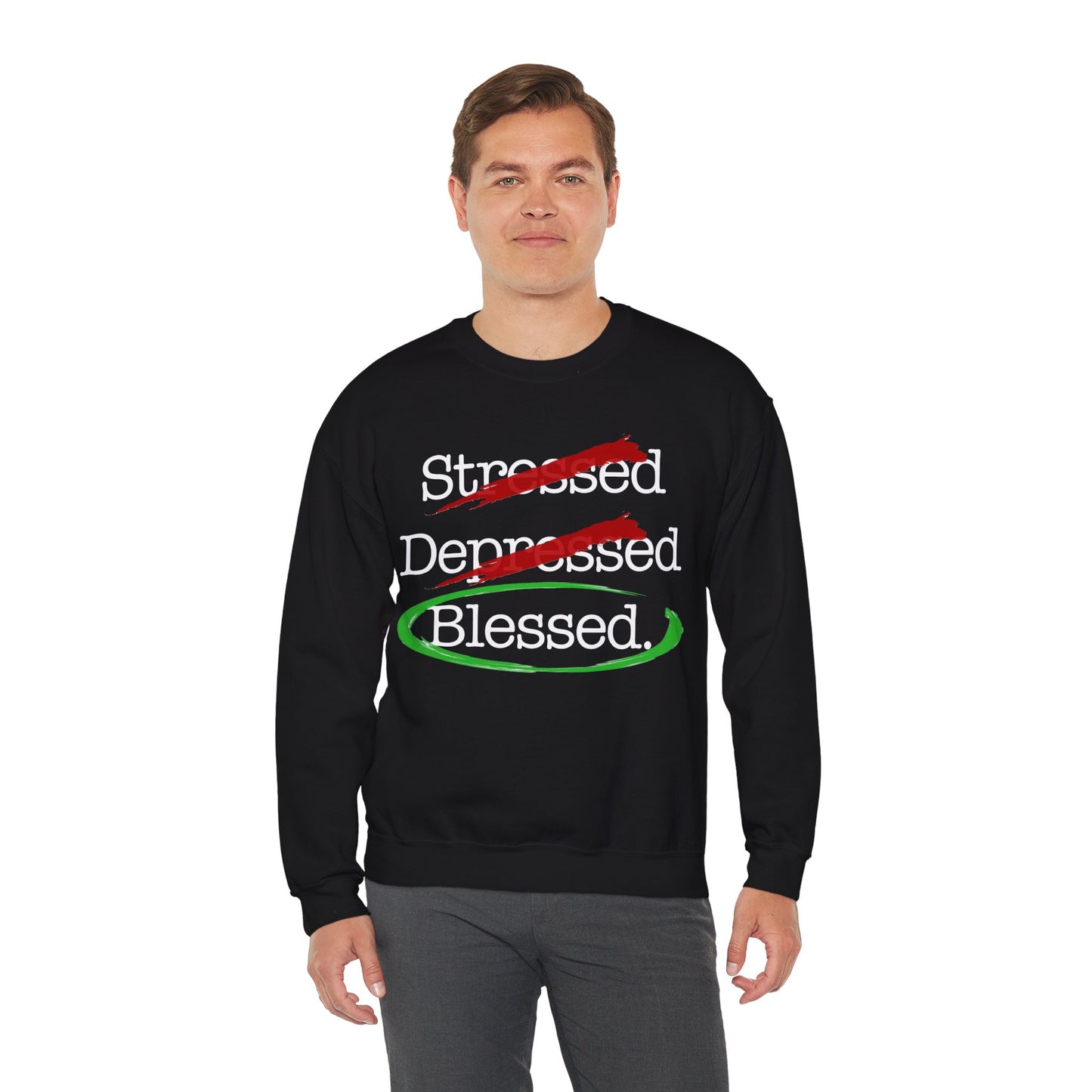 Stressed, Depressed, Blessed (Black) - Unisex Heavy Blend™ Crewneck Sweatshirt