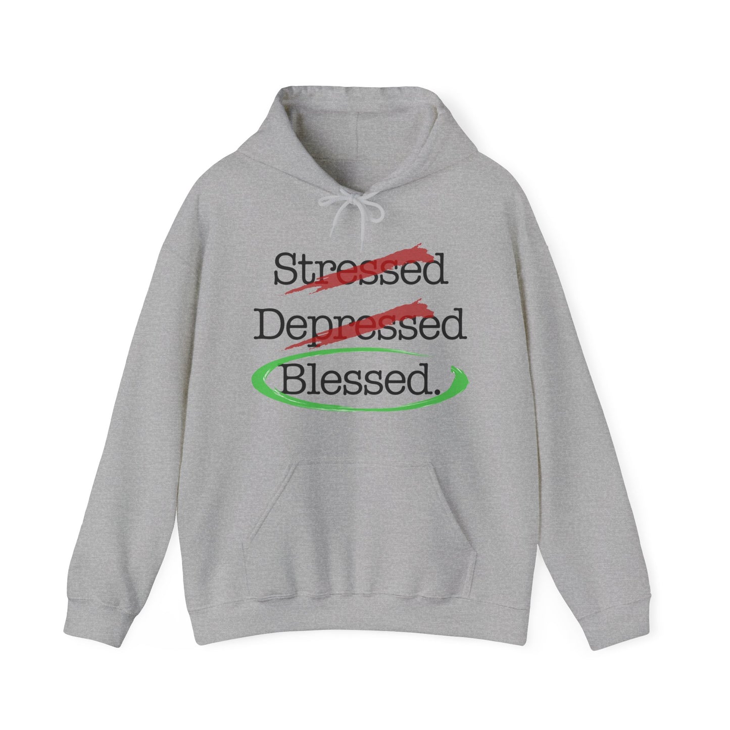 Stressed, Depressed, Blessed - Unisex Heavy Blend™ Hooded Sweatshirt