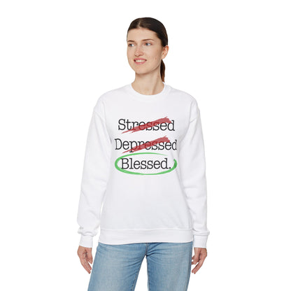 Stressed, Depressed, Blessed - Unisex Heavy Blend™ Crewneck Sweatshirt