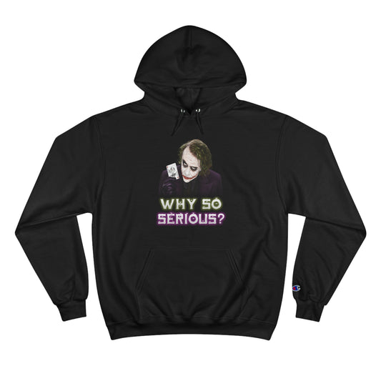 Why So Serious? (Joker) Hoodie